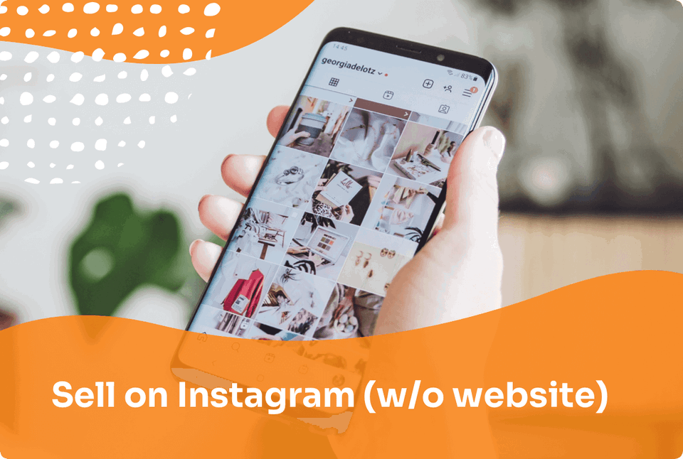 How to Sell Products on Instagram Without site in 2024