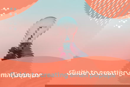 How to Create an Email Newsletter Popup That Converts (2025)