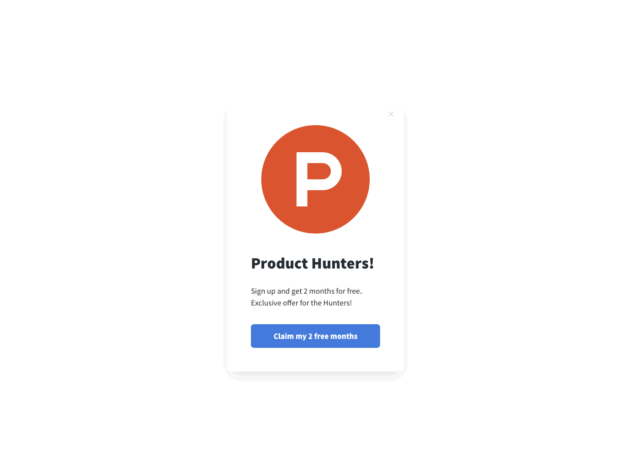Special offer for Product Hunters
