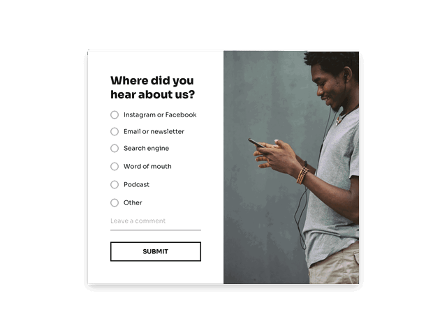 “How did you hear about us?” website survey template, powered by Getsitecontrol