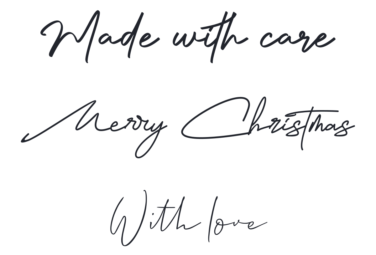 Made with care, Merry Christmas, and With love in three calligraphy fonts — made with MakeCalligraphy.com