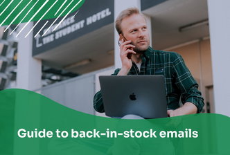 ​​7 Tips to Write Back-in-Stock Emails (+ 12 Examples)