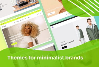 15 Minimalist Shopify Themes That’ll Impress You