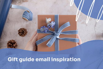 22 Gift Guide Email Examples to Help You Craft Your Own