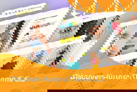 Aurora 3.3 Offers Support for Shopify's Newest Features and Popular Review Apps