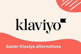 8 Best Klaviyo Alternatives for Shopify Stores on a Budget