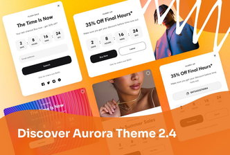 Aurora Unveils Countdown Popups, Promo Popups & Signup Popups
