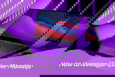 10 Cyber Monday Marketing Ideas to Try in 2026