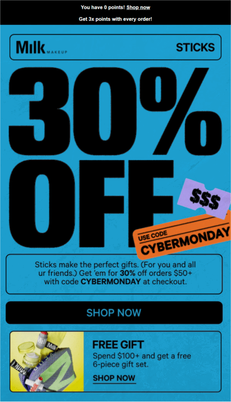 Milk Makeup Cyber Monday email featuring a 30% discount, CYBERMONDAY code, and a free gift offer