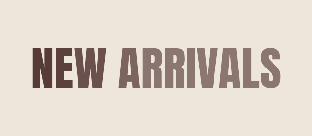New Arrivals headline with a subtle moving highlight — made with TweenFrame.com