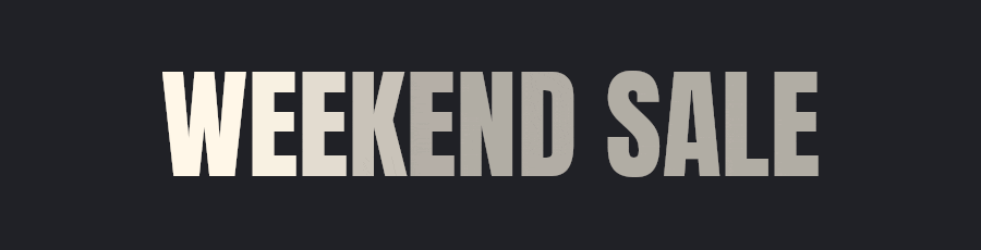 Weekend Sale in large cream lettering with a shine effect on black — made with TweenFrame.com